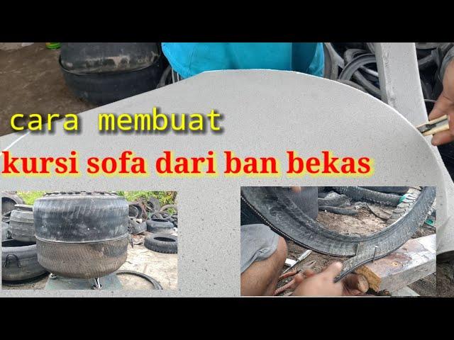 Cara membuat kursi sofa dari ban bekas