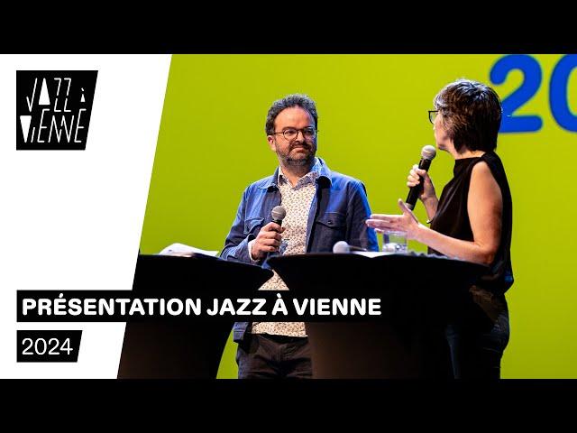 Présentation Jazz à Vienne 2024