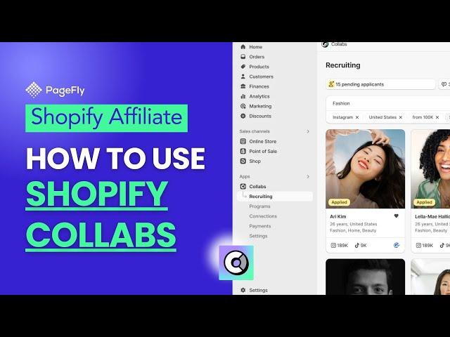 How to Use Shopify Collabs to Create Effective Affiliate Strategy in 2024