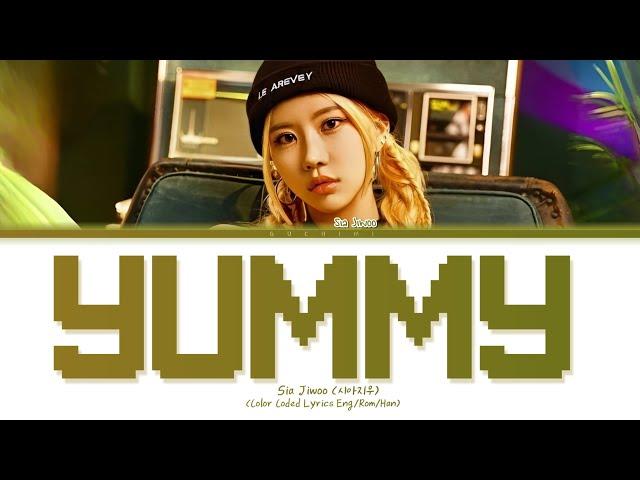 SIA JIWOO "Yummy" Lyrics (Color Coded Lyrics)