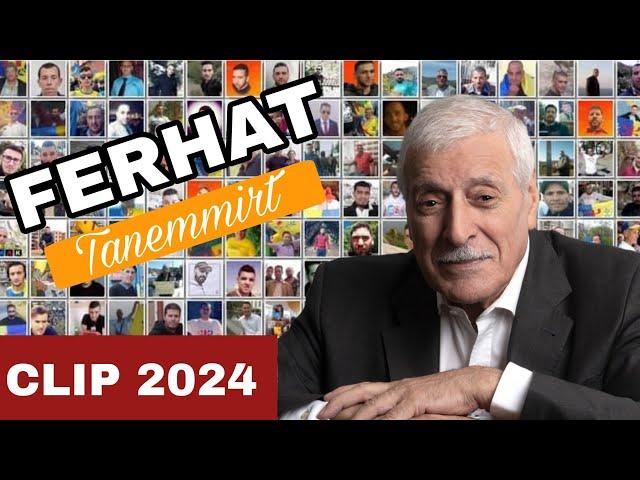 Ferhat MEHENNI - Tanemmirt (Nouvelle chanson 2024)