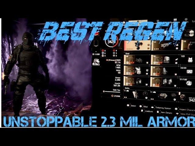 BEST armor regen division 2 2.3 ARMOR