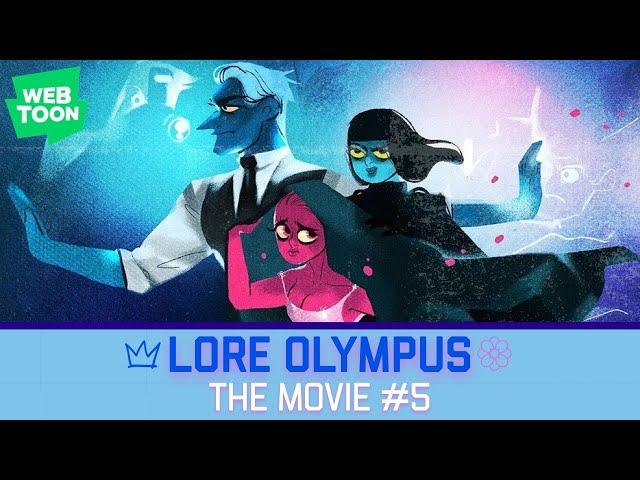 【 Lore Olympus WEBTOON Dub 】The Movie (#5) (Parts 26-29)