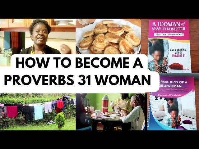 Sharing My 8 Characteristics Toward Becoming a Proverbs 31 Woman| About a Book and Event on Prov. 31