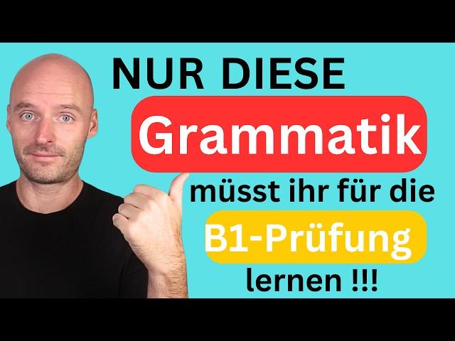 GAST / TELC - B1-Prüfung | Wichtige Grammatikthemen für den Test!