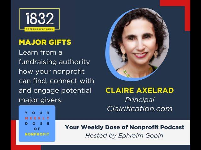 Major Gifts with Claire Axelrad