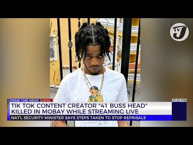 Tik Tok Content Creator '41 Buss Head' Killed in Mobay While Streaming Live | TVJ News