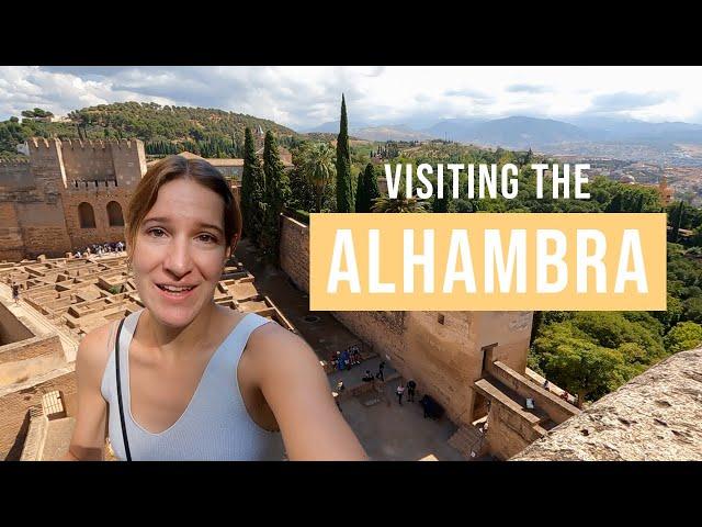 Visiting the Alhambra in Granada, Spain (Everything You Need to Know)