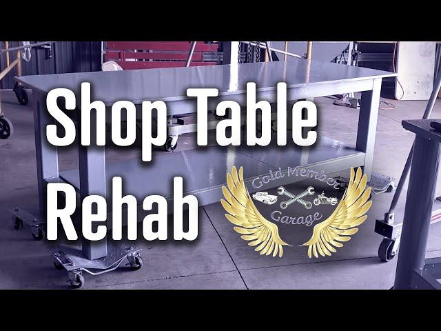 Shop Table Rehab - Part#3 | Gold Member Garage