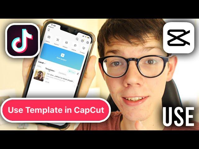 How To Use CapCut Template From TikTok - Full Guide