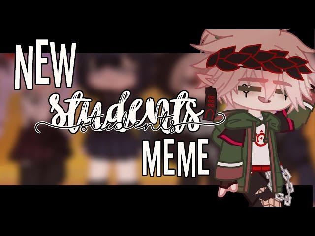 New Students Meme || Danganronpa || Beta designs || Gacha Club