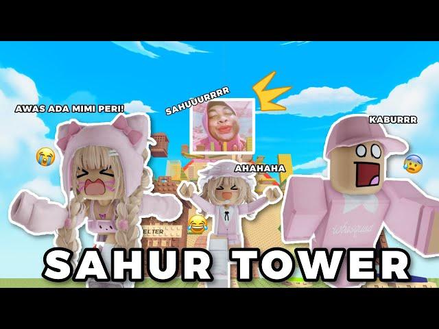 KITA KETEMU PERI DITOWER SAHUR INI‼️ | Roblox Indonesia