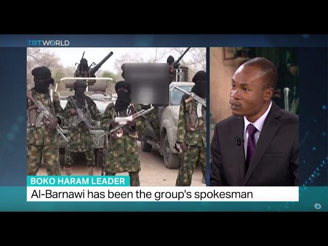 Boko Haram Leader: Abu Musab al-Barnawi named as new leader, TRT World's Fidelis Mbah weighs in