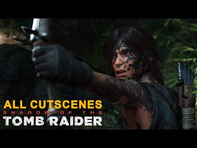 Shadow of the Tomb Raider All Cutscenes