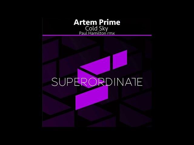 Artem Prime - Cold Sky (Paul Hamilton Remix)