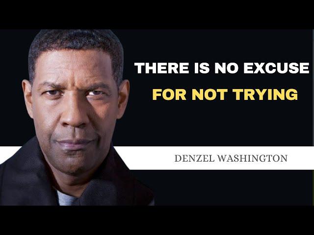 Push Past the Limits: Stop Making Excuses!" DENZEL WASHINGTON MOTIVATION ZONE