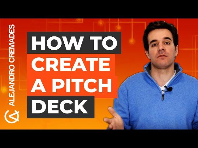 How To Create A Pitch Deck