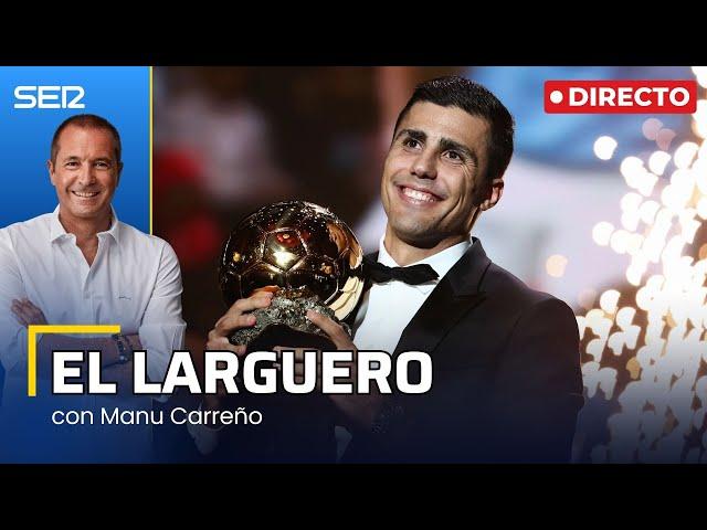 EL LARGUERO: ENTREVISTA A RODRI, BALÓN DE ORO 2024 (21/11/2024)