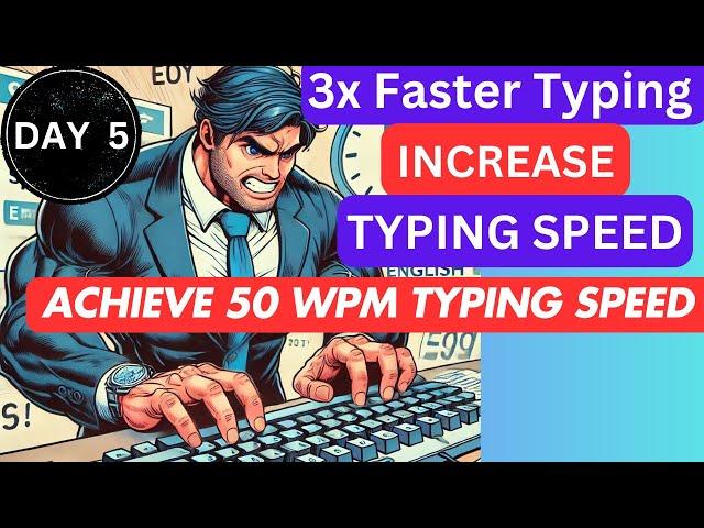 Day 5: How to increase typing speed on keyboard | Beginner Tips