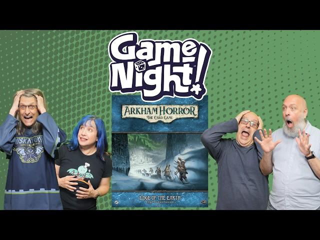 Arkham Horror The Card Game: Edge of the Earth - GameNight! Se12 Ep01  - How to Play and Playthrough