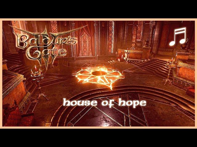 BALDUR'S GATE 3 House Of Hope Ambient Music 1 | Unofficial Soundtrack