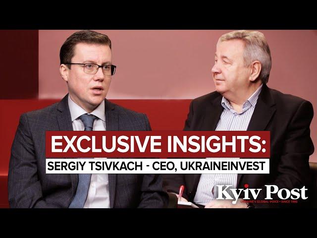 Exclusive Insights: Sergiy Tsivkach - CEO, UkraineInvest