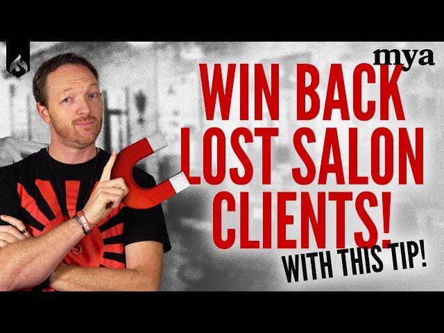 #1 Way To Market To Your Past Guests In The Salon