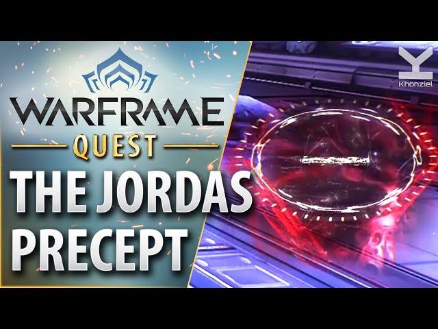 Warframe - Quest - The Jordas Precept