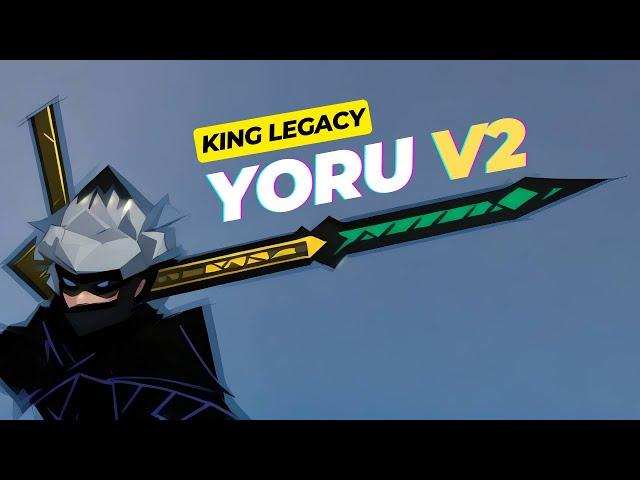 How to Get Yoru V2 + Showcase - King Legacy