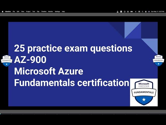 AZ-900 Microsoft Azure Fundamentals: 25 practice exam questions