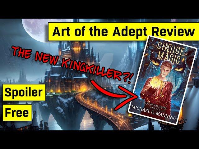 #95 "Art of the Adept" Scratches That Kingkiller Itch! (Spoiler-Free)