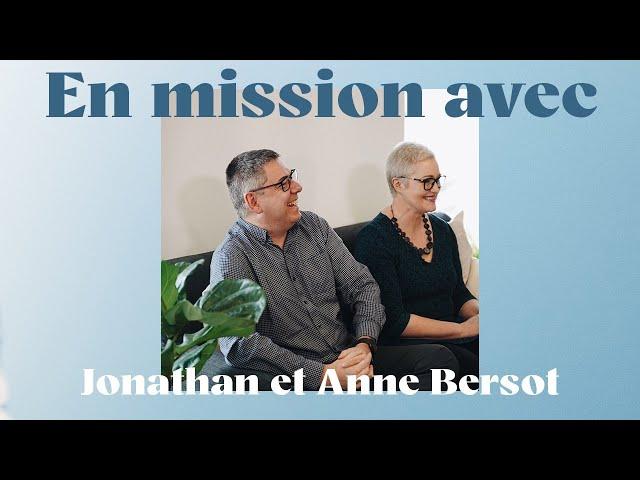 En mission avec Jonathan et Anne Bersot | 21.03.21