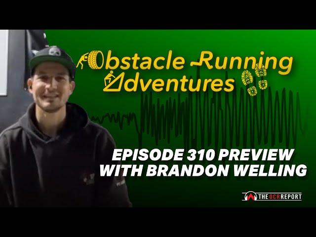 Spartan Winter Death Race with Brandon Welling - Obstacle Running Adventures: Episode 310 Preview