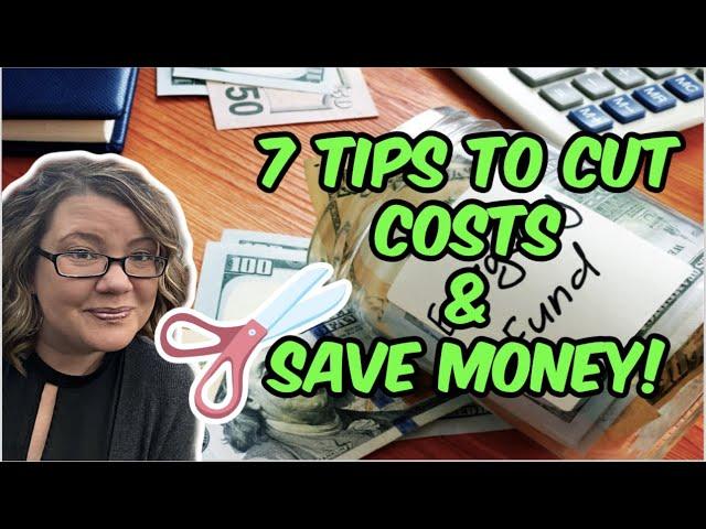 7 TIPS TO CUT COSTS️ & SAVE MONEY | Savvy Coupon Shopper