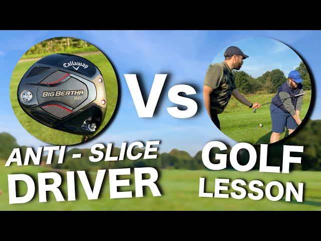 THE TRUTH: 'Anti-Slice' Driver Vs Golf Lesson | Callaway Big Bertha B21 Review