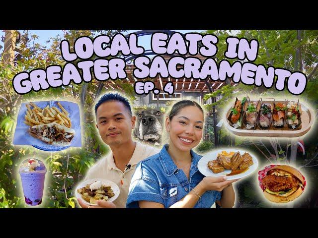 LOCAL FOOD IN THE GREATER SACRAMENTO EP. 4 | Sac Food Tour