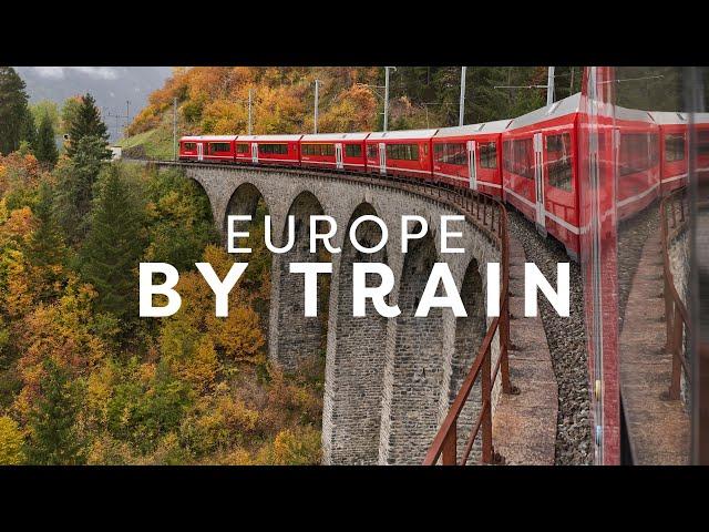 EUROPE BY TRAIN | The Five Best Itineraries