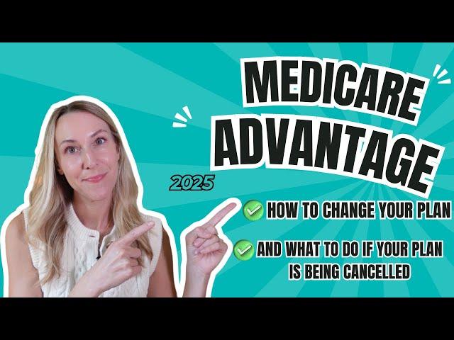 Medicare Advantage ENDING for 2025? (What to do)