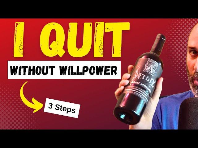 How I Stopped Drinking and Quit Gambling (No Willpower Method)