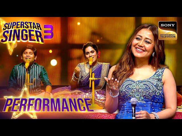 Superstar Singer S3 | 'Chhupana Bhi Nahi Aata ' पर Kshitij - Sayli की सुरीली जुगलबंदी | Performance