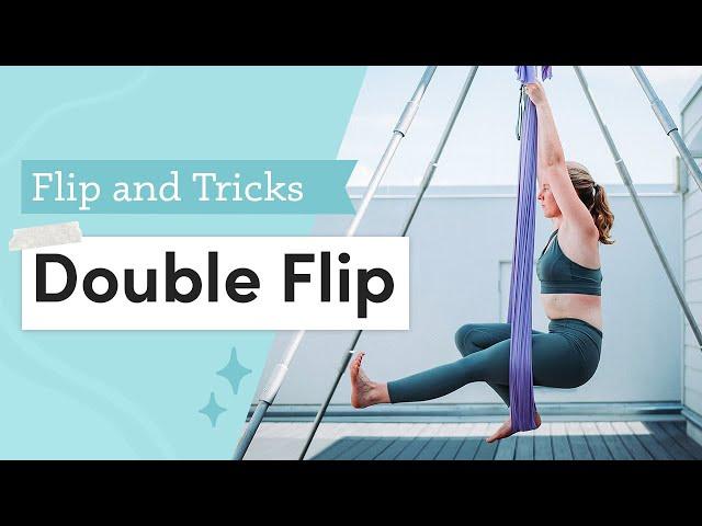 Aerial Yoga Flips and Tricks Tutorial | Double Flip