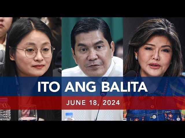 UNTV: Ito Ang Balita | June 18, 2024