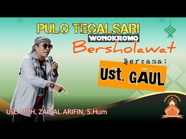 Pulo Tegalsari Wonokromo Bersholawat Bersama Ustadz GAUL Surabaya || Jam'iyah Shalawat Nariyah