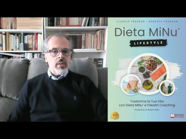 Claudio e Roberto Frasson - Intervista agli Autori di Dieta MiNu Lifestyle