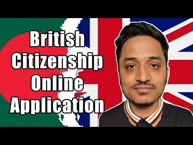 British Citizenship  | Online Application Walkthrough