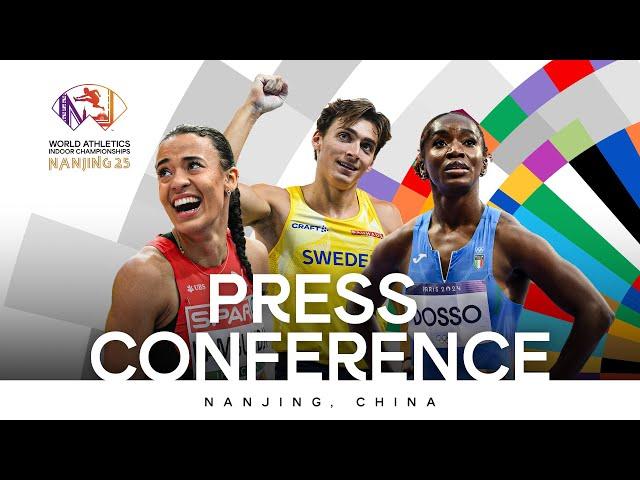 Livestream - World Athletics Indoor Championships Nanjing 25 Press Conference