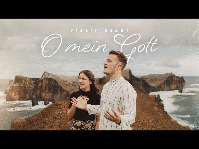 O mein Gott - Violin Heart