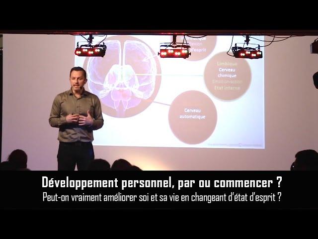 Développement personnel, où commencer ? Changer corps-esprit pour améliorer sa vie_hypnose & pnl