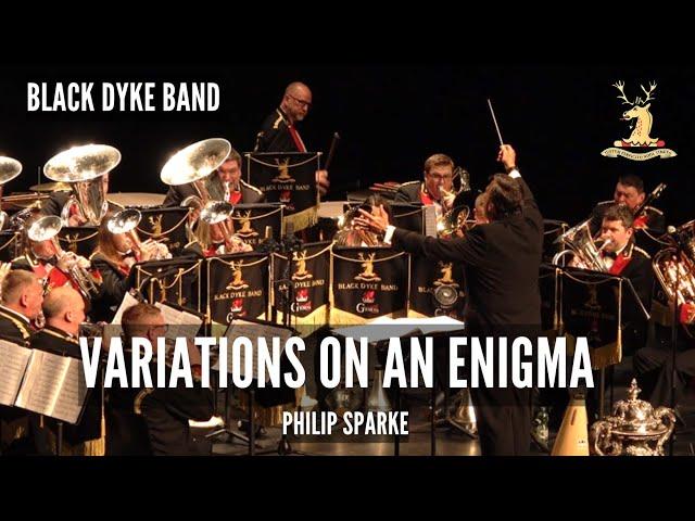 Variations on an Enigma - Black Dyke Band - Philip Sparke