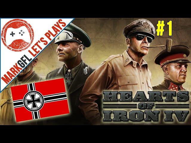 Hearts of Iron IV: Germany Historical Playthrough with MarkGFL - Part 1